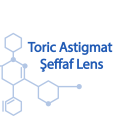 Toric (Astigmat) Şeffaf Lensler